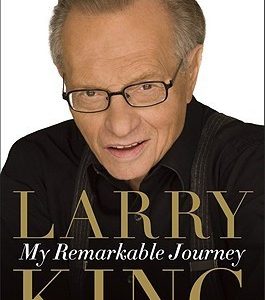My Remarkable Journey Larry King (Hardcover)