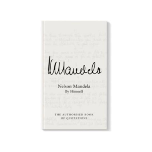 Nelson Mandela by Himself Hardcover