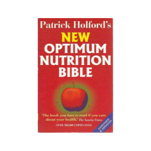 New Optimum Nutrition Bible (Paperback, Expanded & updated)