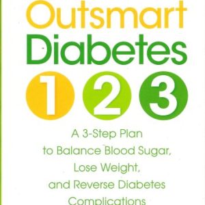 Prevention's Outsmart Diabetes 1-2-3 Hardcover