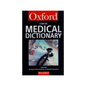 Oxford Concise Medical Dictionary New Edition