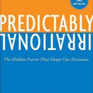 Predictably Irrational: Revised and Expanded Edition (Hardcover)
