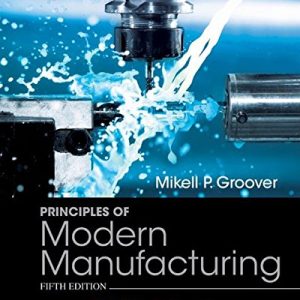 Principles of Modern Manufacturing 5th Edition (Paperback)