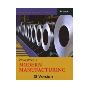 Principles of Modern Manufacturing (Paperback, 4th International student edition)