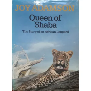 Queen of Shaba: The Story of an African Leopard