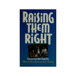 Raising Them Right Paperback