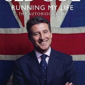 Running My Life Sebastian Coe (Paperback) Pre-owned