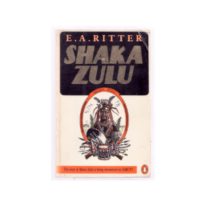 Shaka Zulu by E.A Ritter (Paperback)