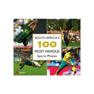 South Africa's 100 Most Famous Sports Photos Hardcover