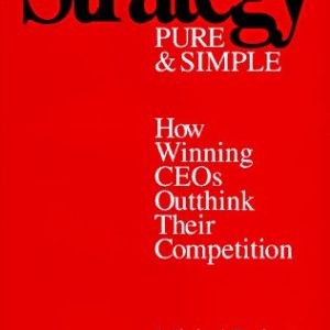 Strategy Pure and Simple by Michel Robert Hardcover (Pre-owned)