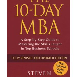 The 10-day MBA (Fully Revised and Updated Edition, Paperback)