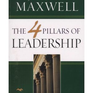 The 4 Pillars of Leadership (Paperback)