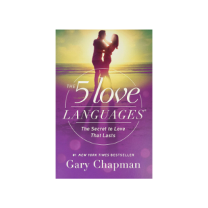 The 5 Love Languages