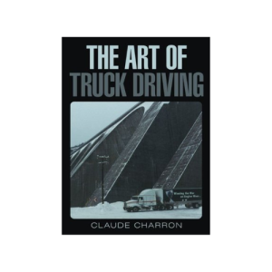 The Art of Truck Driving Paperback