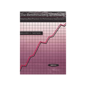 The Benchmarking Workbook Hardcover