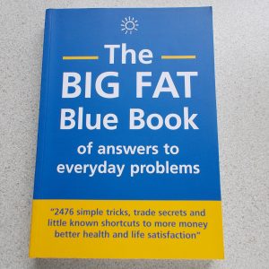 The Big Fat Blue book of answers to everyday problems (Paperback)