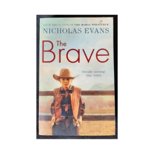The Brave by Nicolas Evans (Paperback)