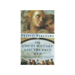 The End of History and the Last Man Paperback
