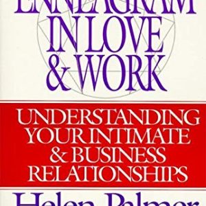 The Enneagram in Love and Work: Understanding Your Intimate and Business Relationships Paperback