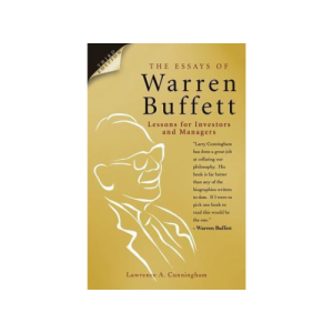 The Essays of Warren Buffett: Lessons for Investors and Managers (3rd Edition)