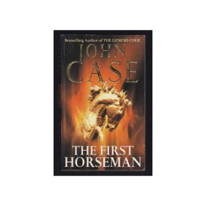 The First Horseman by John Case