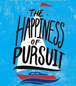 The Happiness of Pursuit Paperback