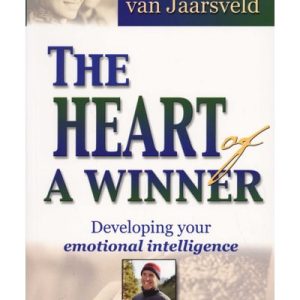 The Heart of a Winner - Developing Your Emotional Intelligence (Paperback)