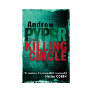The Killing Circle by Andrew Pyper (Paperback)
