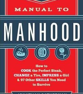 The Manual to Manhood (Paperback)