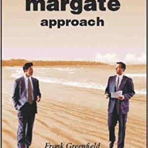 The Margate Approach: A Radical Journey to Real Business Improvement (Paperback)