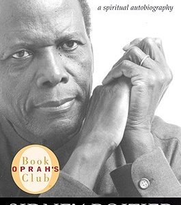 The Measure of a Man: A Spiritual Autobiography by Sidney Poitier