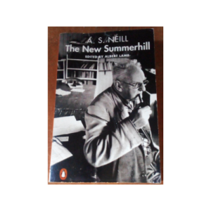The New Summerhill Paperback