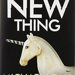 The New New Thing: A Silicon Valley Story Paperback