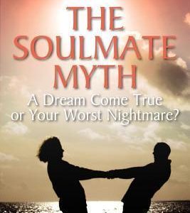 The Soulmate Myth (Paperback)