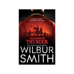 The Sound of Thunder - Wilbur Smith