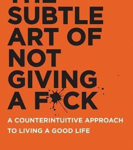 The Subtle Art of Not Giving a F*ck (Paperback)