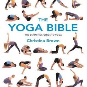 The Yoga Bible Paperback