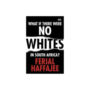 What if there were no whites in South Africa? Paperback