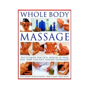 Whole Body Massage Paperback