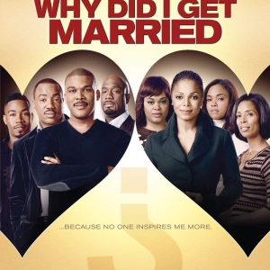 Why Did I Get Married?