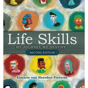 Life Skills My Journey, My Destiny (Second Edition)