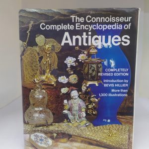 The Connoisseur Complete Encyclopedia of Antiques