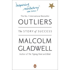 Outliers: The Story of Success - Malcolm Gladwell