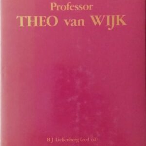 Professor Theo Van Wijk - B.J. Liebenberg