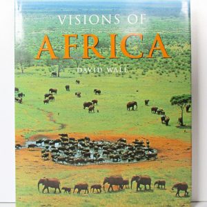 Visions Of Africa (Hardcover)